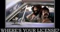 Cheech-and-chong-wheres-your-license Cheech-and-chong-wheres-your-license