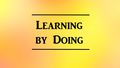 Learnbydoing Learnbydoing